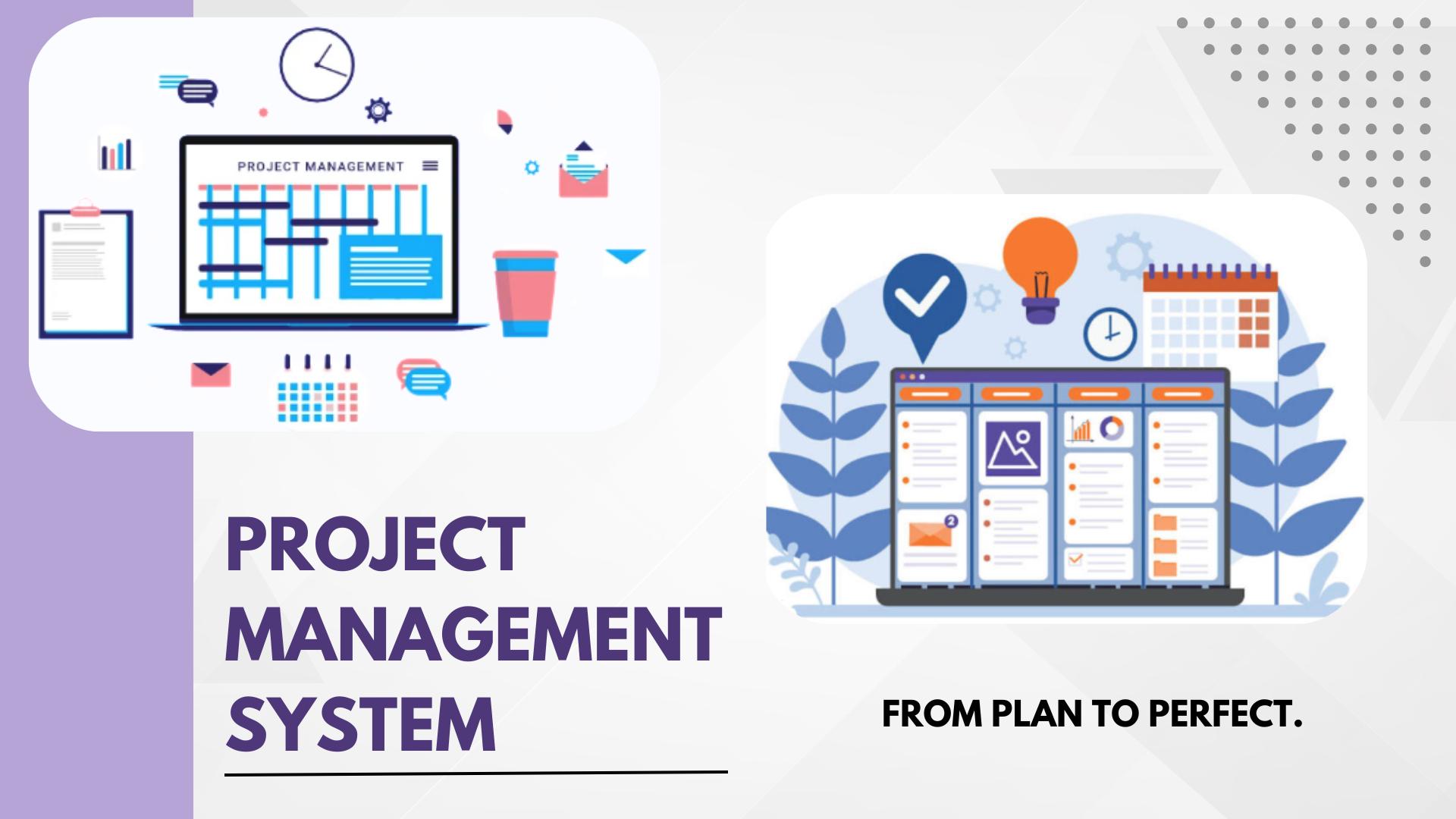 Project Management System